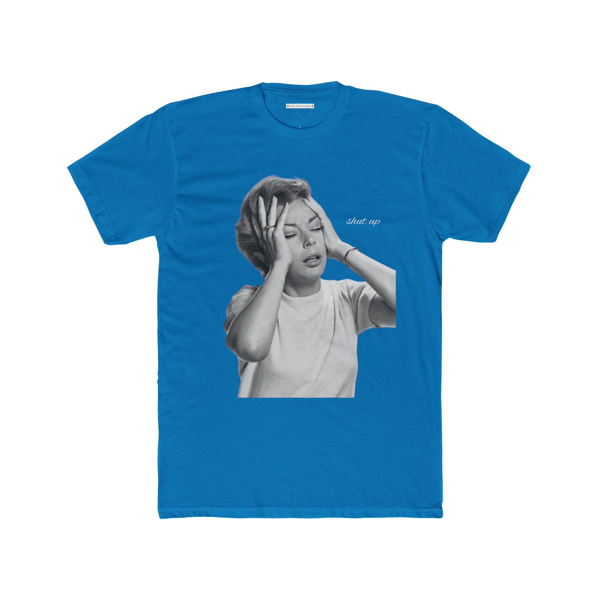 The Shut Up Vintage Tee