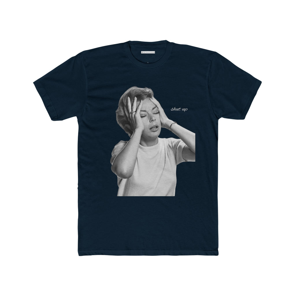 The Shut Up Vintage Tee