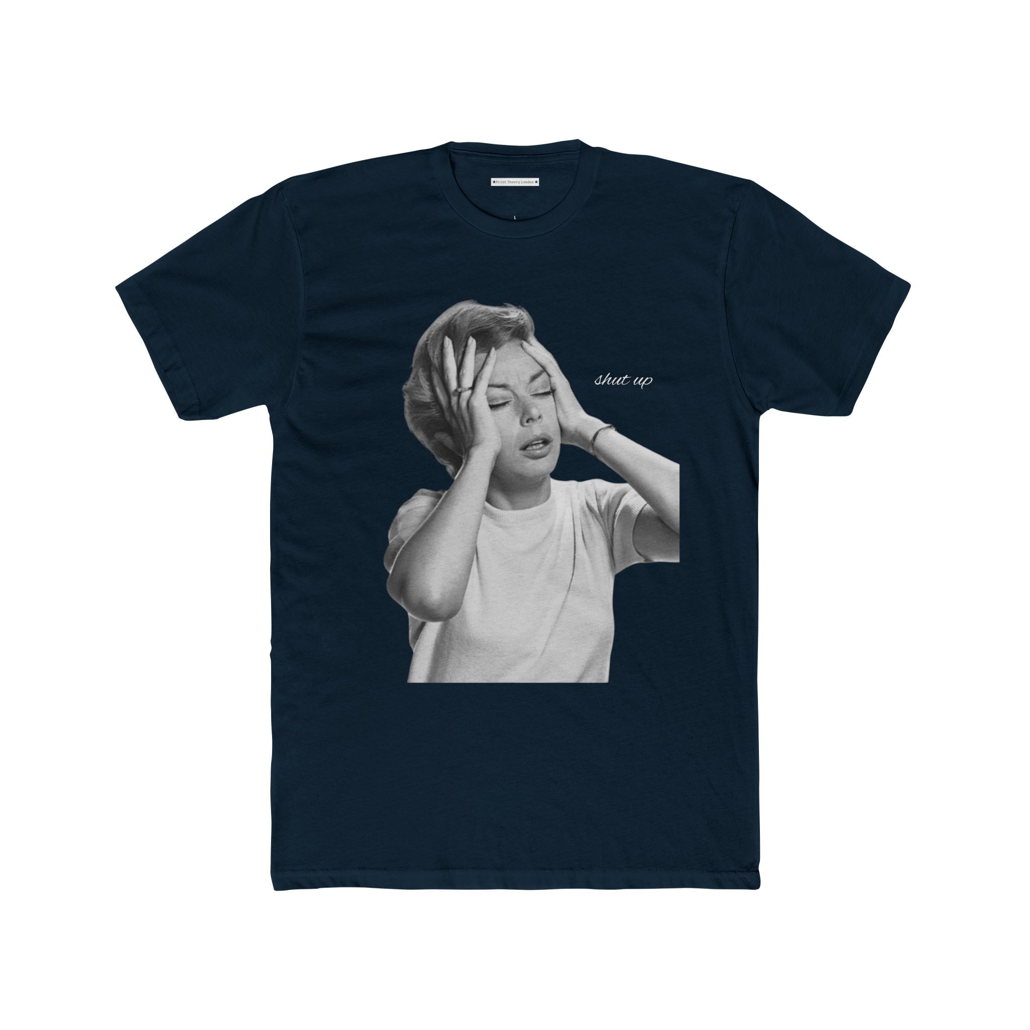 The Shut Up Vintage Tee