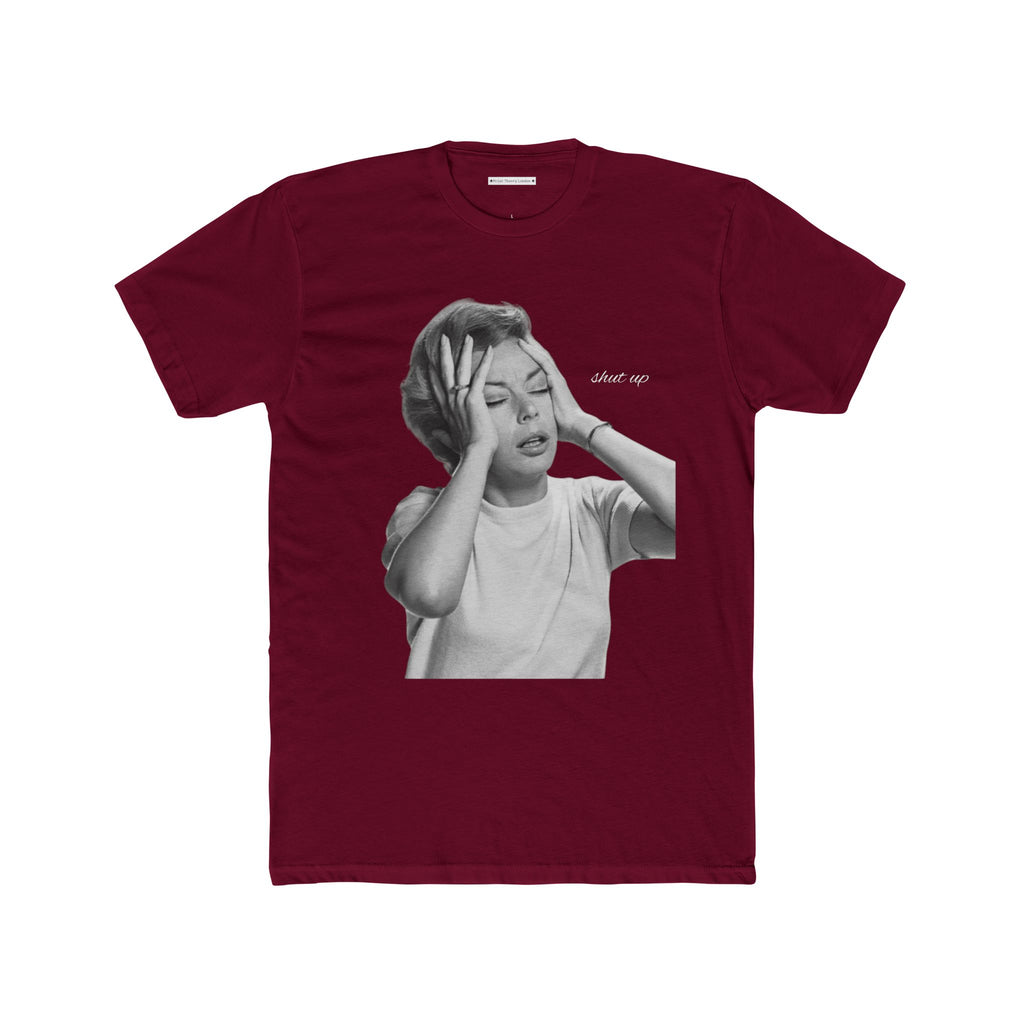 The Shut Up Vintage Tee