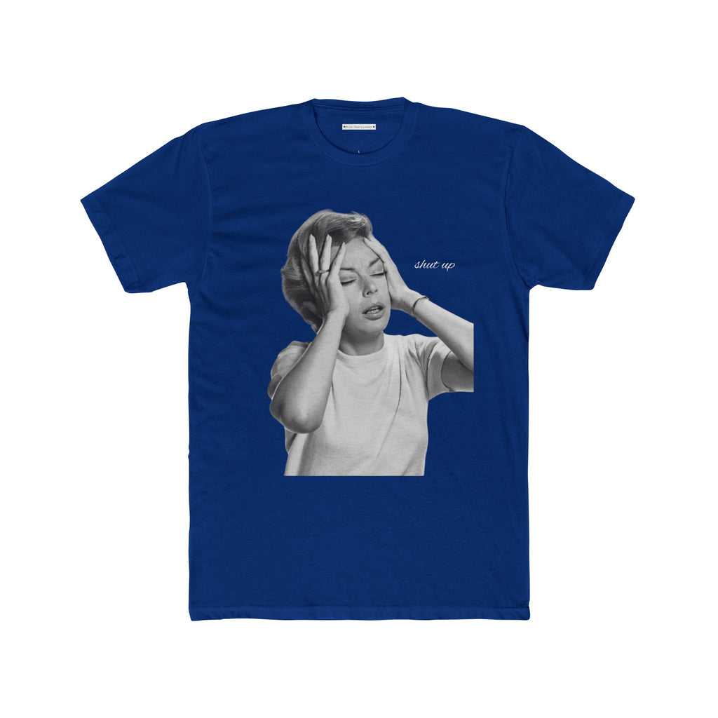 The Shut Up Vintage Tee
