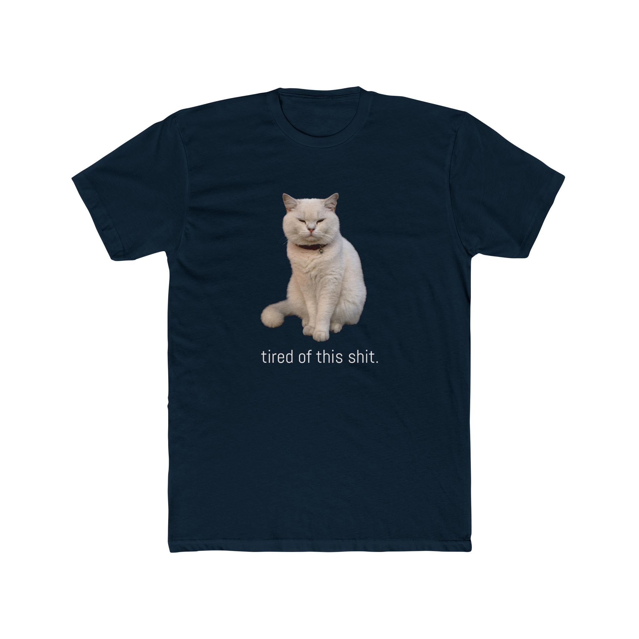 The 'tired of this shit' grumpy cat tee