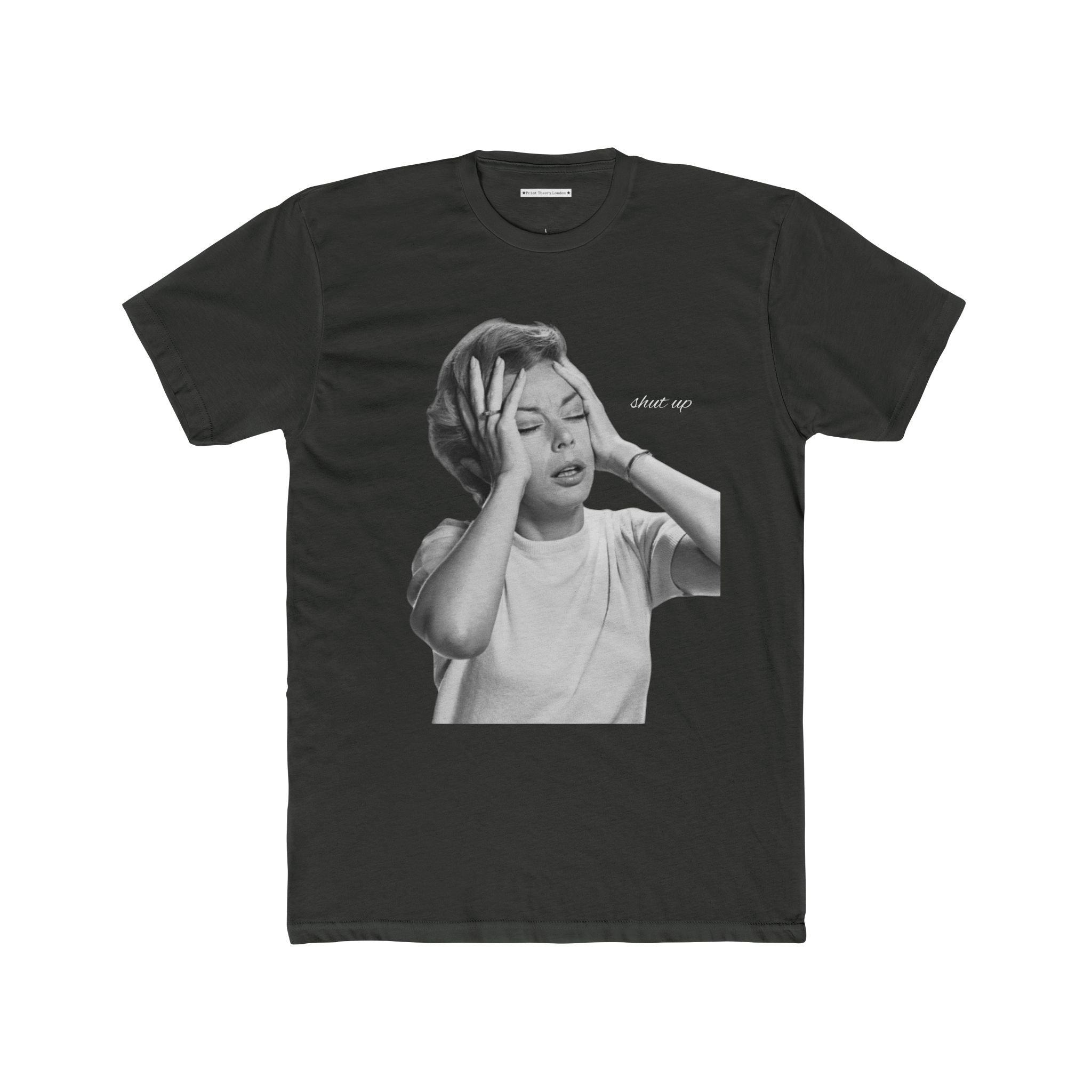 The Shut Up Vintage Tee